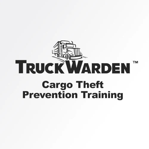 Truck Warden Cargo Theft Prevention Training